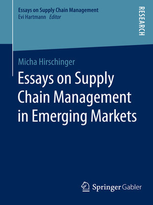 cover image of Essays on Supply Chain Management in Emerging Markets